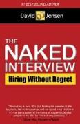 The Naked Interview