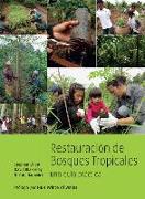 Restauracion de bosques tropicales