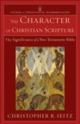 Vorderes Coverbild Character of Christian Scripture (Studies in Theological Interpretation)