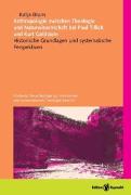 Vorderes Coverbild Anthropologie zwischen Theologie und Naturwissenschaft bei Paul Tillich und Kurt Goldstein