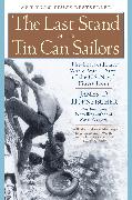 The Last Stand of the Tin Can Sailors