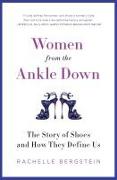 Women from the Ankle Down