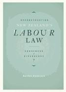 Reconstructing New Zealand's Labour Law