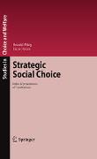 Strategic Social Choice