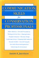 COMMUNICATION SKILLS FOR CONSERVATION PROF