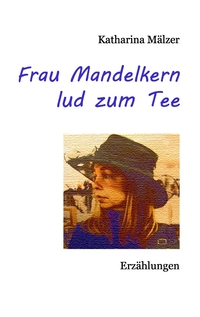 Vorderes Coverbild Frau Mandelkern lud zum Tee