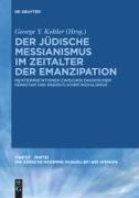 Vorderes Coverbild Der jüdische Messianismus im Zeitalter der Emanzipation