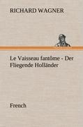 Vorderes Coverbild Fliegende Holländer. French