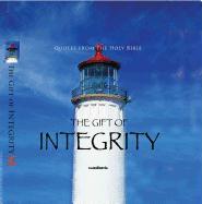 The Gift of Integrity (Bible Verses)