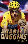 Bradley Wiggins: My Story