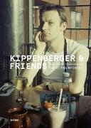 Kippenberger & Friends – Gespräche über Martin Kippenberger