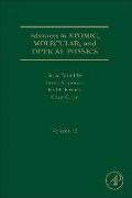 Advances in Atomic, Molecular, and Optical Physics: Volume 62