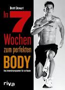 In 7 Wochen zum perfekten Body