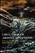 Cultural Change and Leadership in Organizations