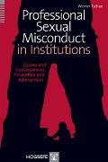 Professional Sexual Misconduct in Institutions