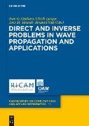 Vorderes Coverbild Direct and Inverse Problems in Wave Propagation and Applications