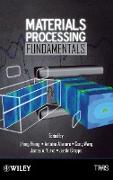 Materials Processing Fundamentals