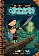 Araminta Spook: The Sword in the Grotto