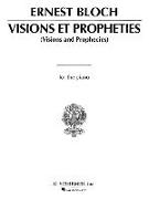 Visions Et Propheties: Piano Solo