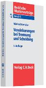 Vereinbarungen bei Trennung und Scheidung