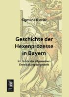 Geschichte der Hexenprozesse in Bayern