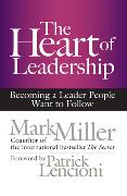 The Heart of Leadership