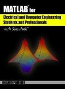 Matlab(r) for Electrical and Computer Engineering Students and Professionals