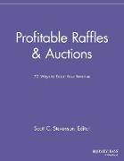 Profitable Raffles and Auctions