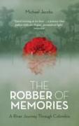 The Robber of Memories