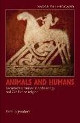 Vorderes Coverbild Animals and Humans: Recurrent Symbiosis in Archaeology and Old Norse Religion