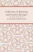 Collection of Knitting and Crochet Receipts - Fully Illustrated