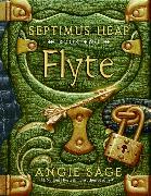 Septimus Heap, Book Two: Flyte