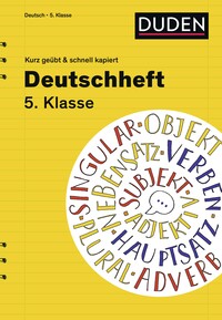 Vorderes Coverbild Deutschheft 5. Klasse - kurz geübt & schnell kapiert