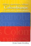 Dichos, Expresiones y Refranes Colombianos y de Otros Paises Hispanohablantes