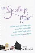 The Goodbye Year