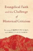 Vorderes Coverbild Evangelical Faith and the Challenge of Historical Criticism
