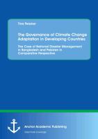 The Governance of Climate Change Adaptation in Developing Countries: The Case of National Disaster Management in Bangladesh and Pakistan in Comparative Perspective