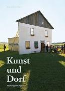 Kunst und Dorf