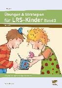 Übungen & Strategien für LRS-Kinder - Band 3