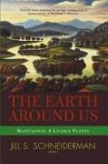 The Earth Around Us