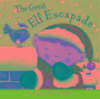 The Great Elf Escapade