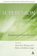 Supervision of Spiritual Directors