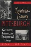 Vorderes Coverbild Twentieth-Century Pittsburgh, Volume One