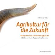 Agrikultur für die Zukunft