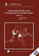 Organizations and Strategies in Astronomy