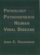 Pathology and Pathogenesis of Human Viral Disease