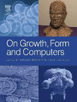 On Growth, Form and Computers