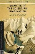 Eismitte in the Scientific Imagination