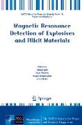 Magnetic Resonance Detection of Explosives and Illicit Materials