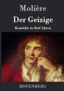 Der Geizige